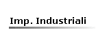 Imp. Industriali