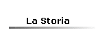 La Storia