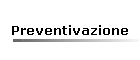 Preventivazione